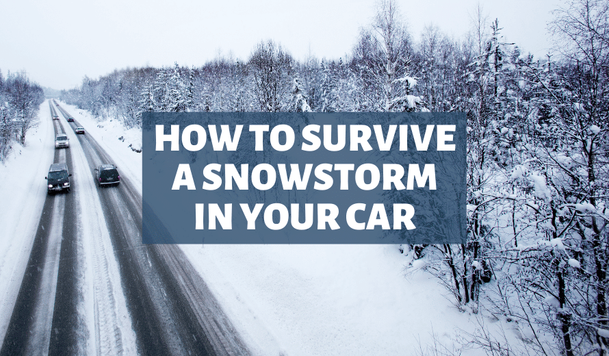 How To Survive A Snowstorm In Your Car
