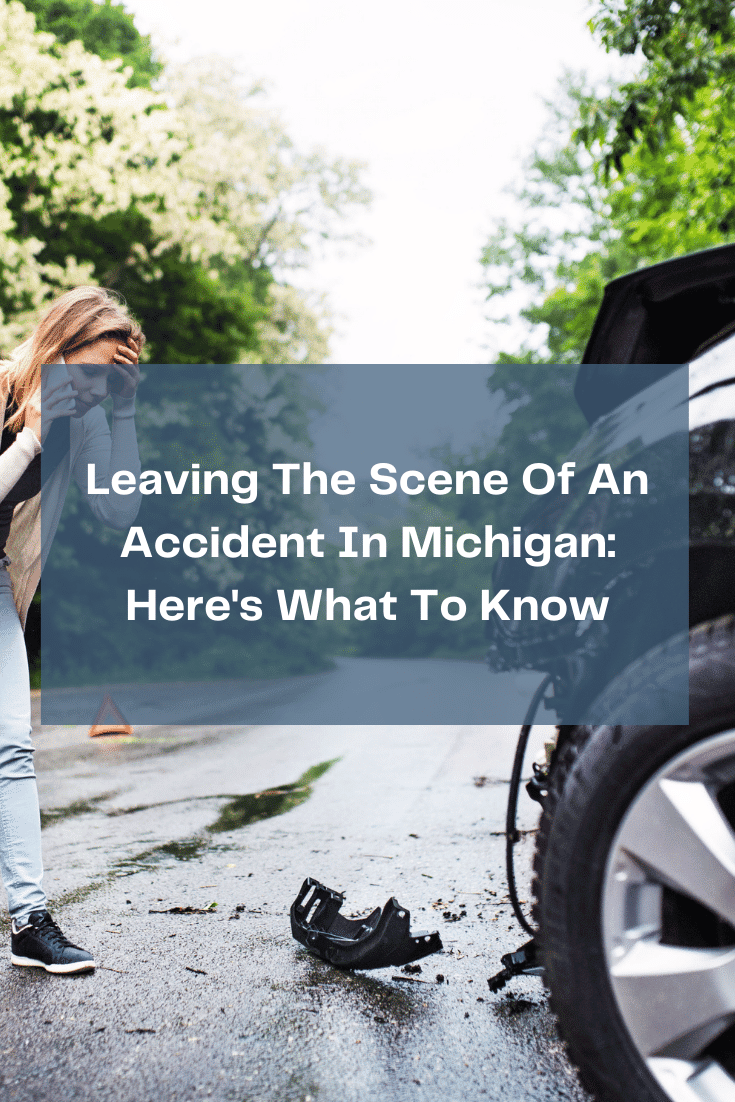 Leaving The Scene Of An Accident In Michigan: Here\'s What To Know
