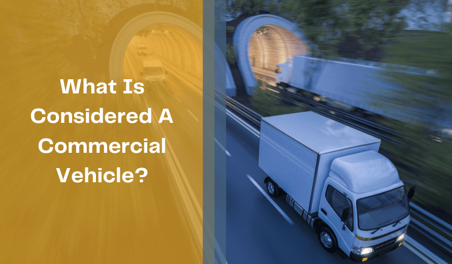 What Is Considered A Commercial Vehicle