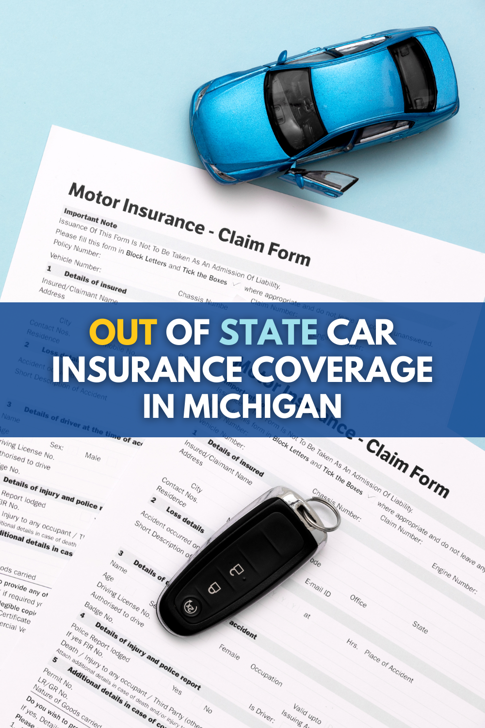 Out Of State Car Insurance Coverage In Michigan: Here\'s What To Know