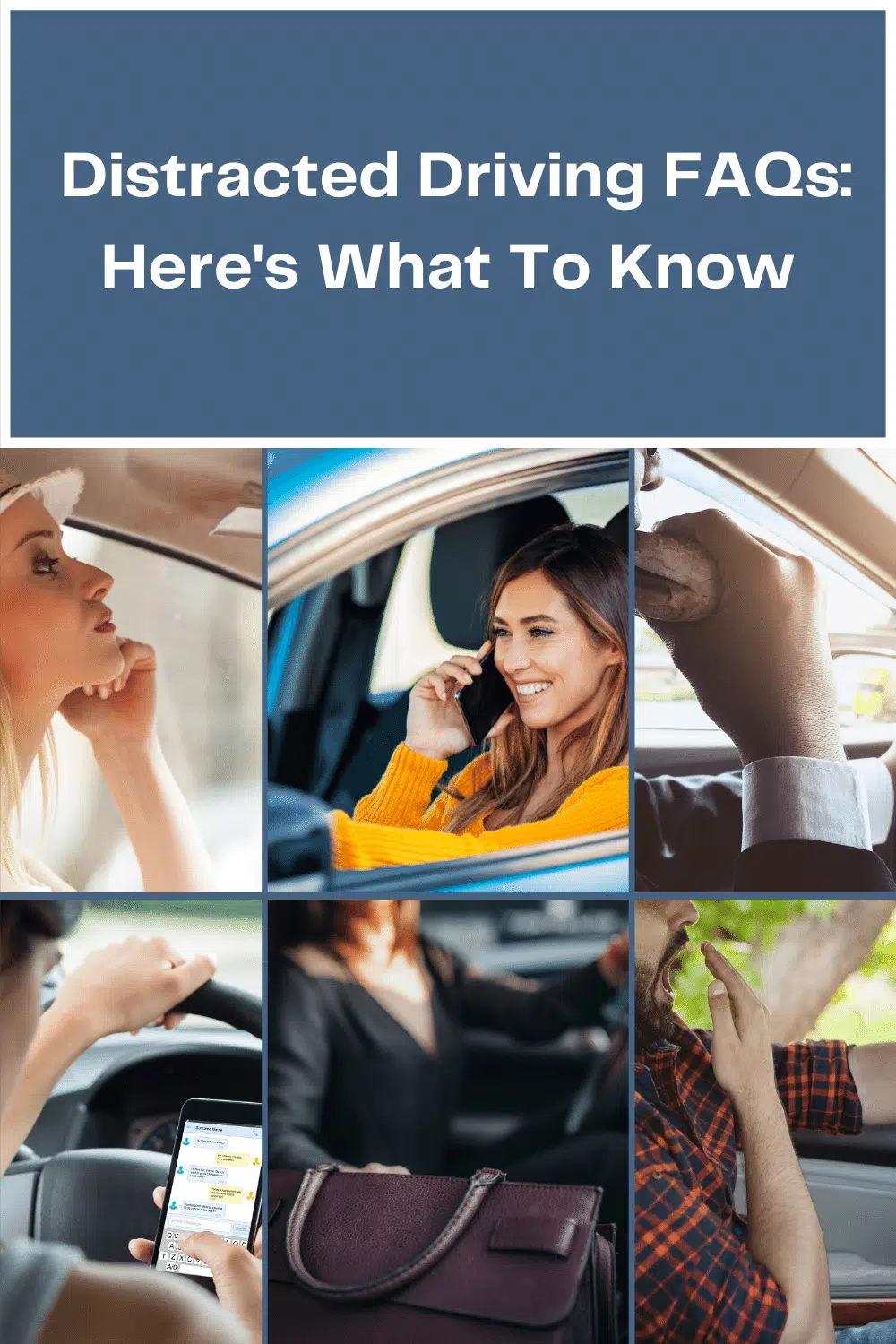 Distracted Driving FAQs: Here\'s What To Know