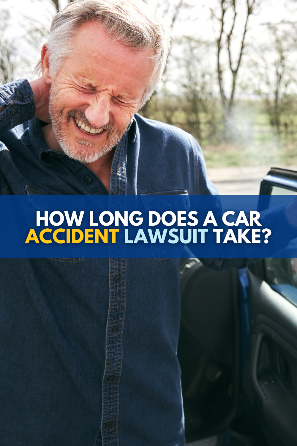 How Long Does A Lawsuit Take For A Car Accident?