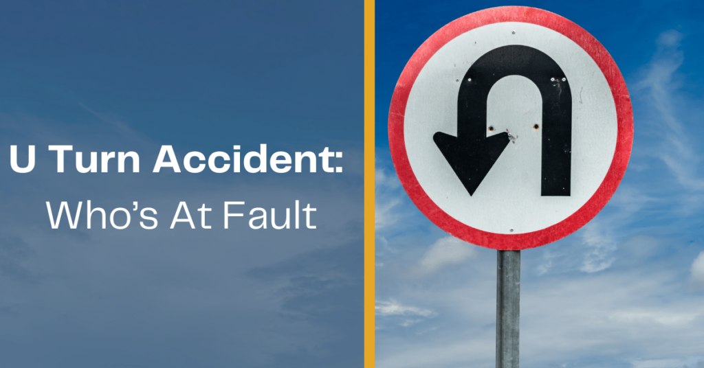 U Turn Accident: Who's At Fault?