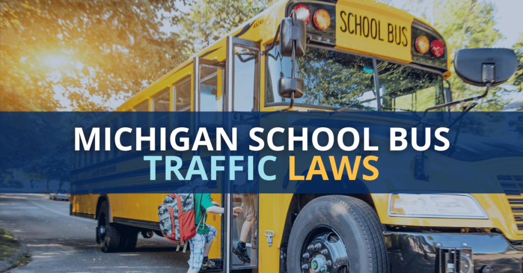Michigan School Bus Traffic Laws