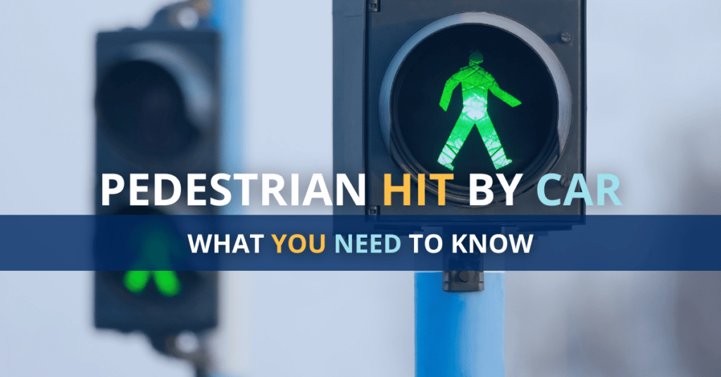 Pedestrian Hit by Car: What you need to know