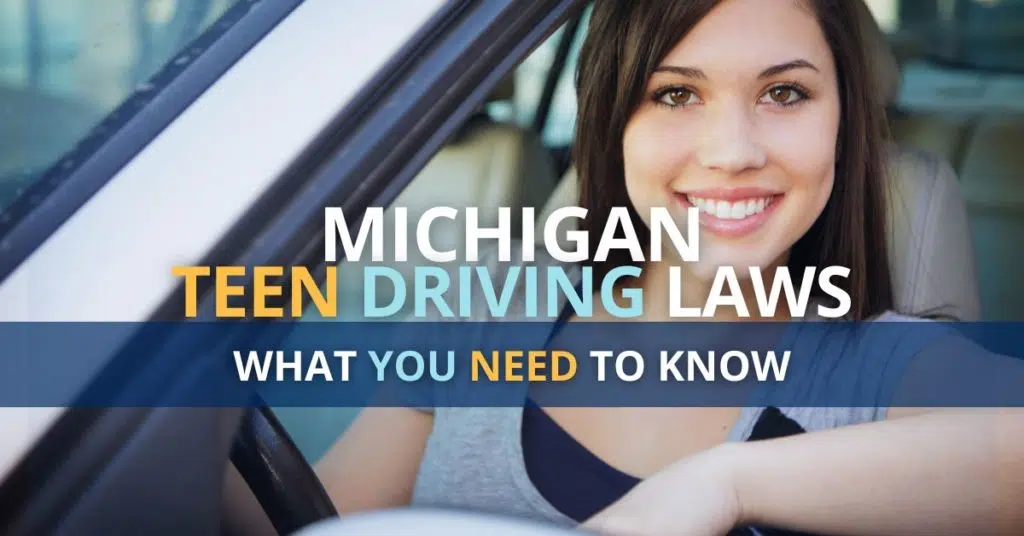 Michigan Teen Driving Laws: What You Need to Know