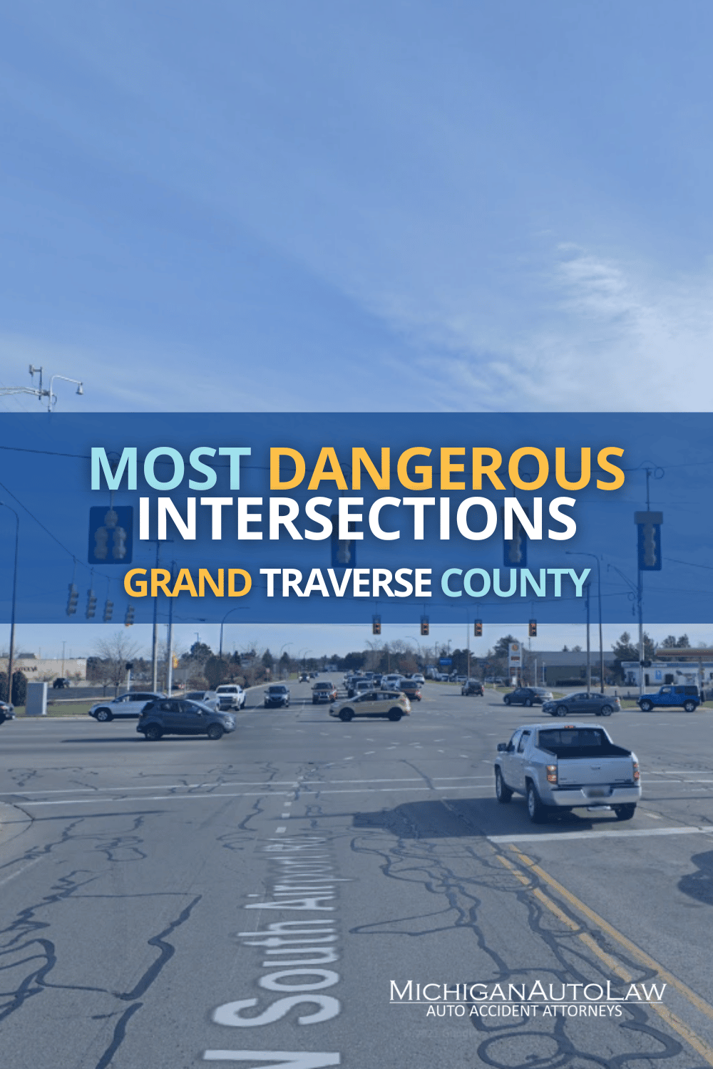 Grand Traverse County’s Most Dangerous Intersections in 2021