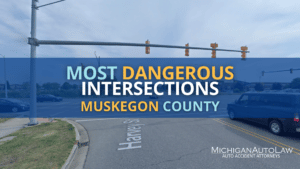 Muskegon County’s Most Dangerous Intersections in 2021
