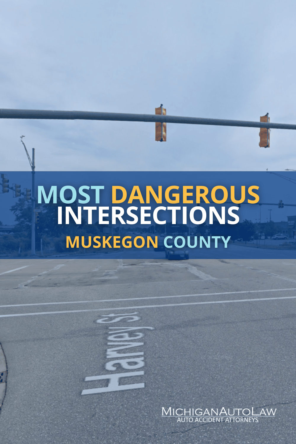 Muskegon County’s Most Dangerous Intersections in 2021