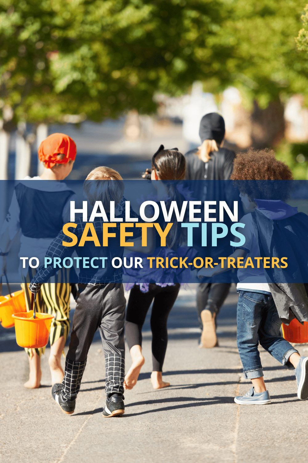 Halloween Safety Tips To Protect Our Trick-or-Treaters