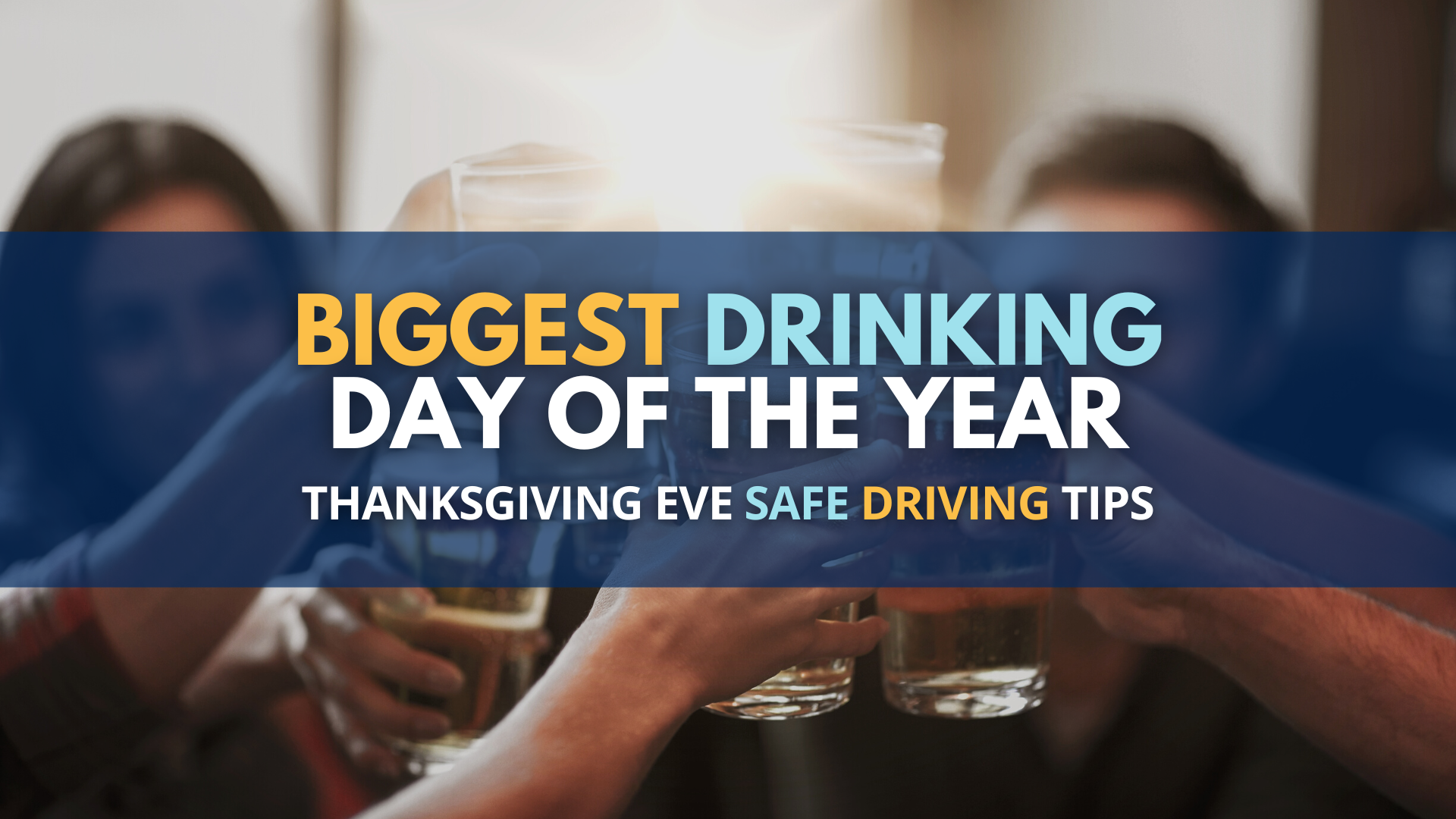 Read more about the article Largest Consuming Day of the Yr Secure Driving