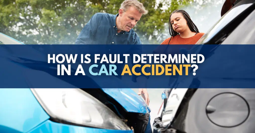 how is fault determined in a car accident? 