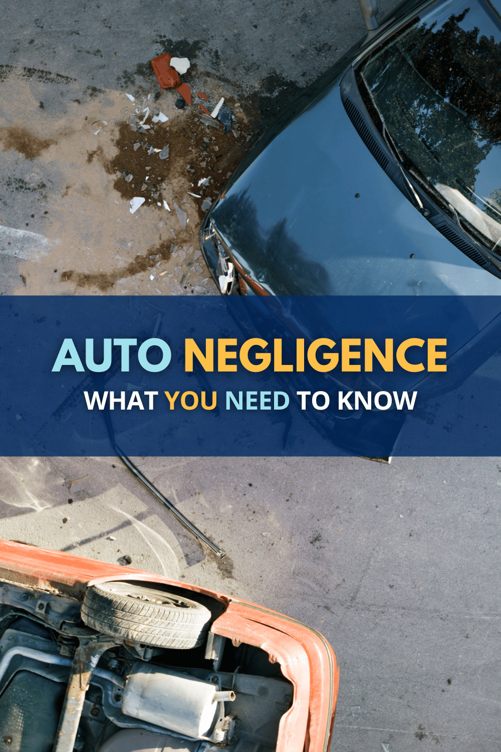 What is Auto Negligence?