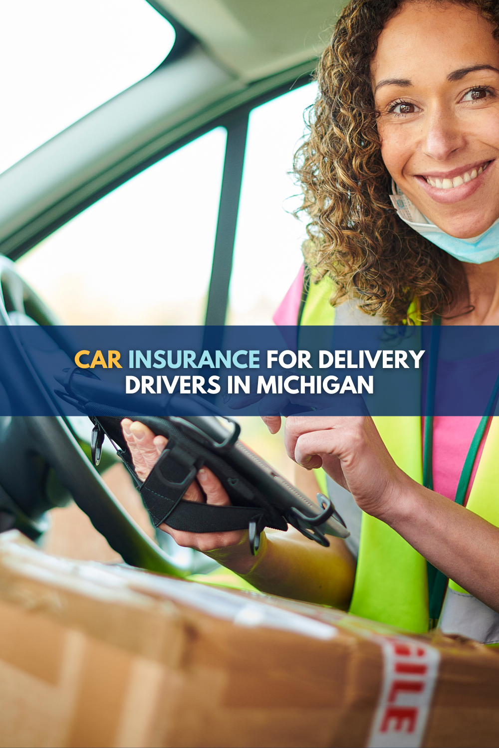 Car Insurance For Delivery Drivers In Michigan: Requirements Explained