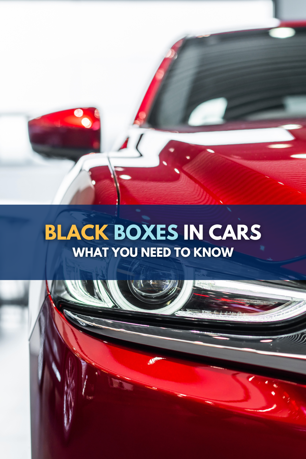 Black Boxes In Cars: What You Need To Know