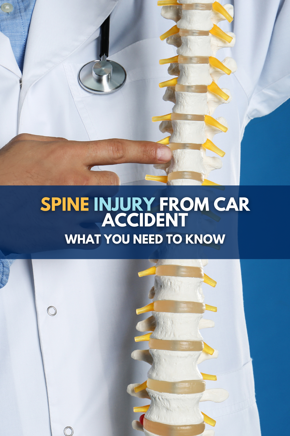 Spine Injury From Car Accident: What You Need To Know