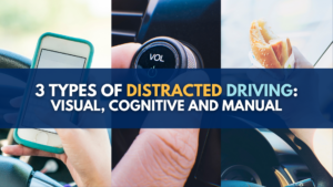 Three Types of Distracted Driving