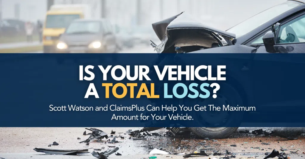 Is Your Vehicle a Total Loss?
