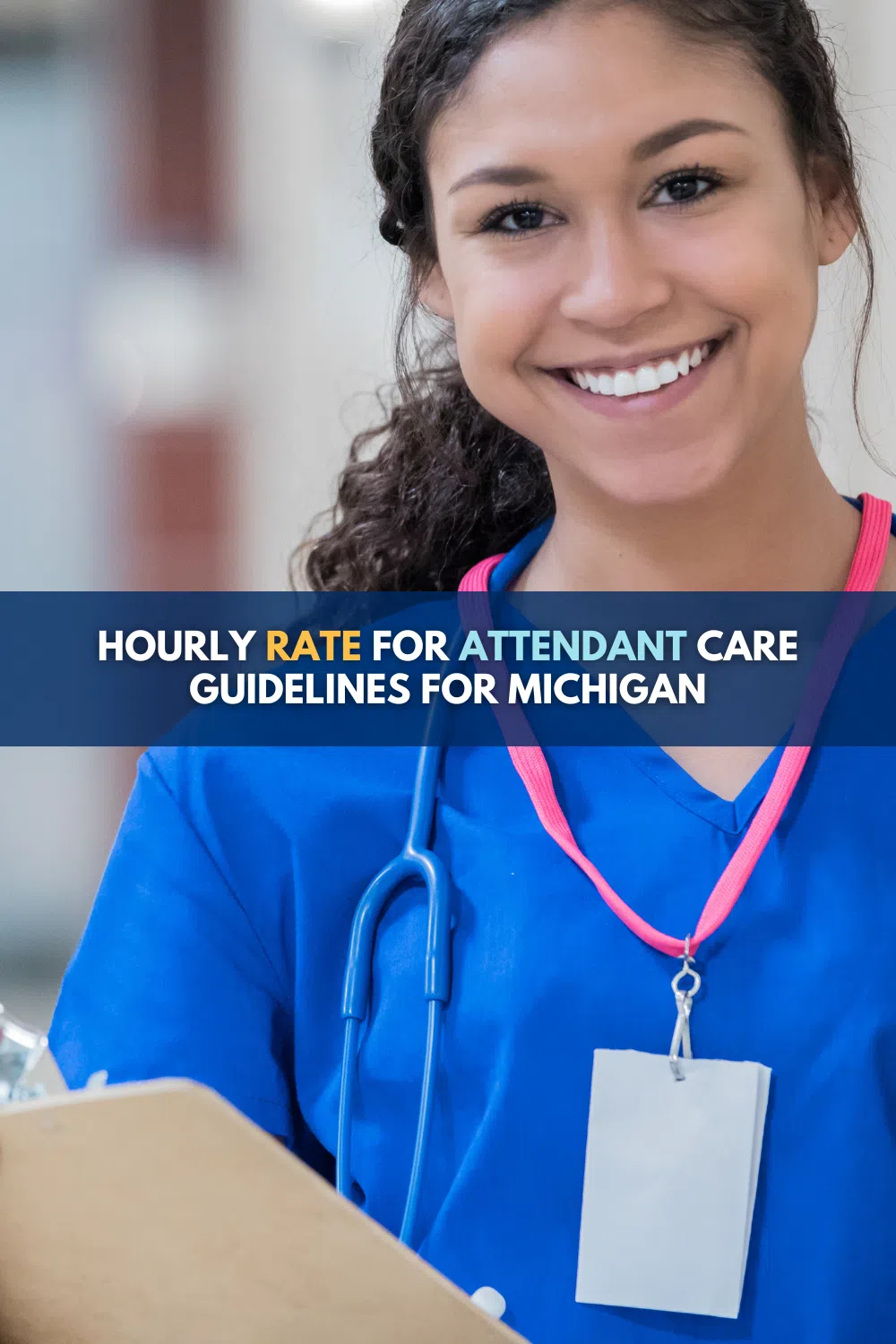 Hourly Rate For Attendant Care Guidelines For Michigan