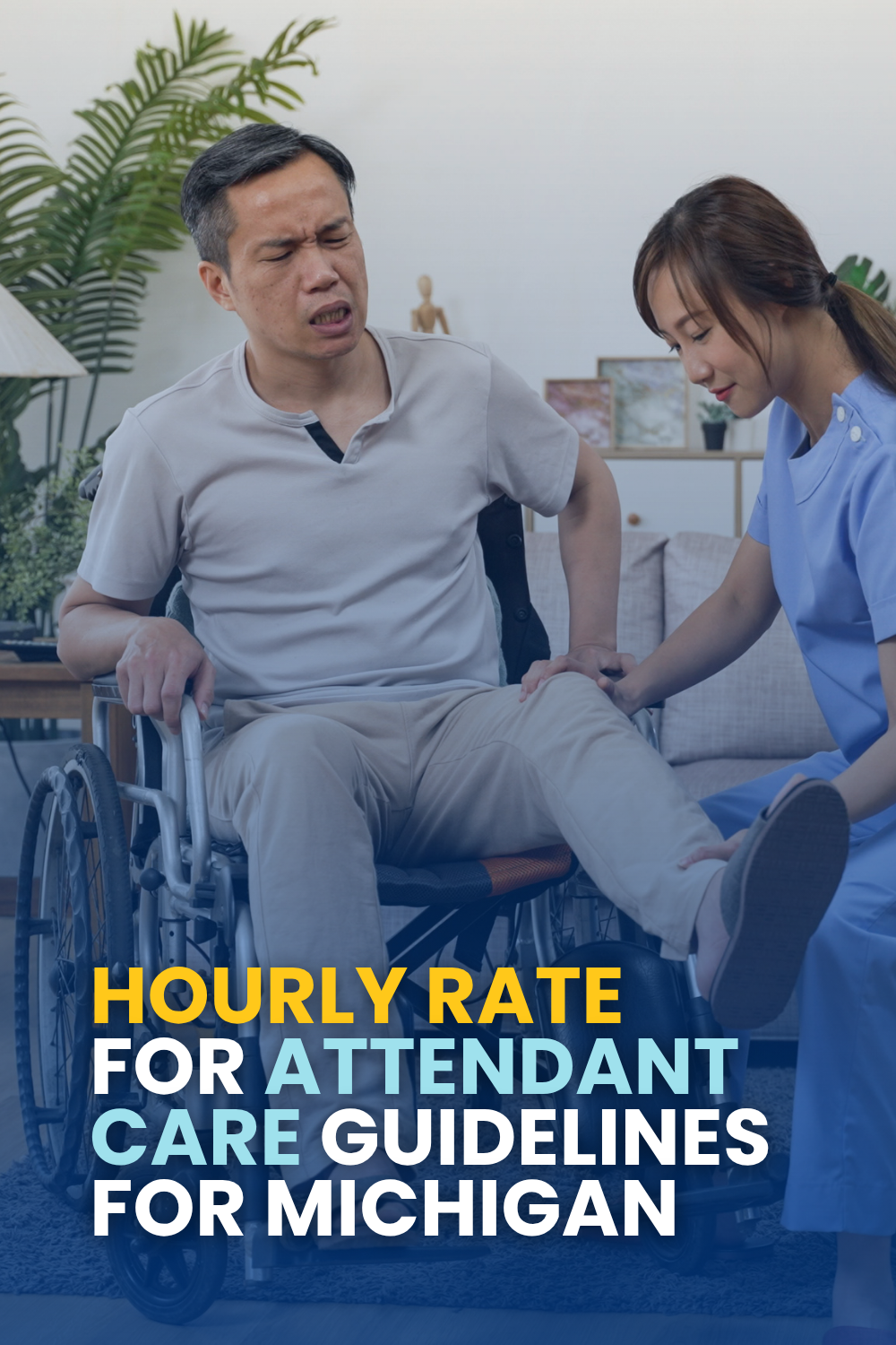 Hourly Rate For Attendant Care Guidelines For Michigan