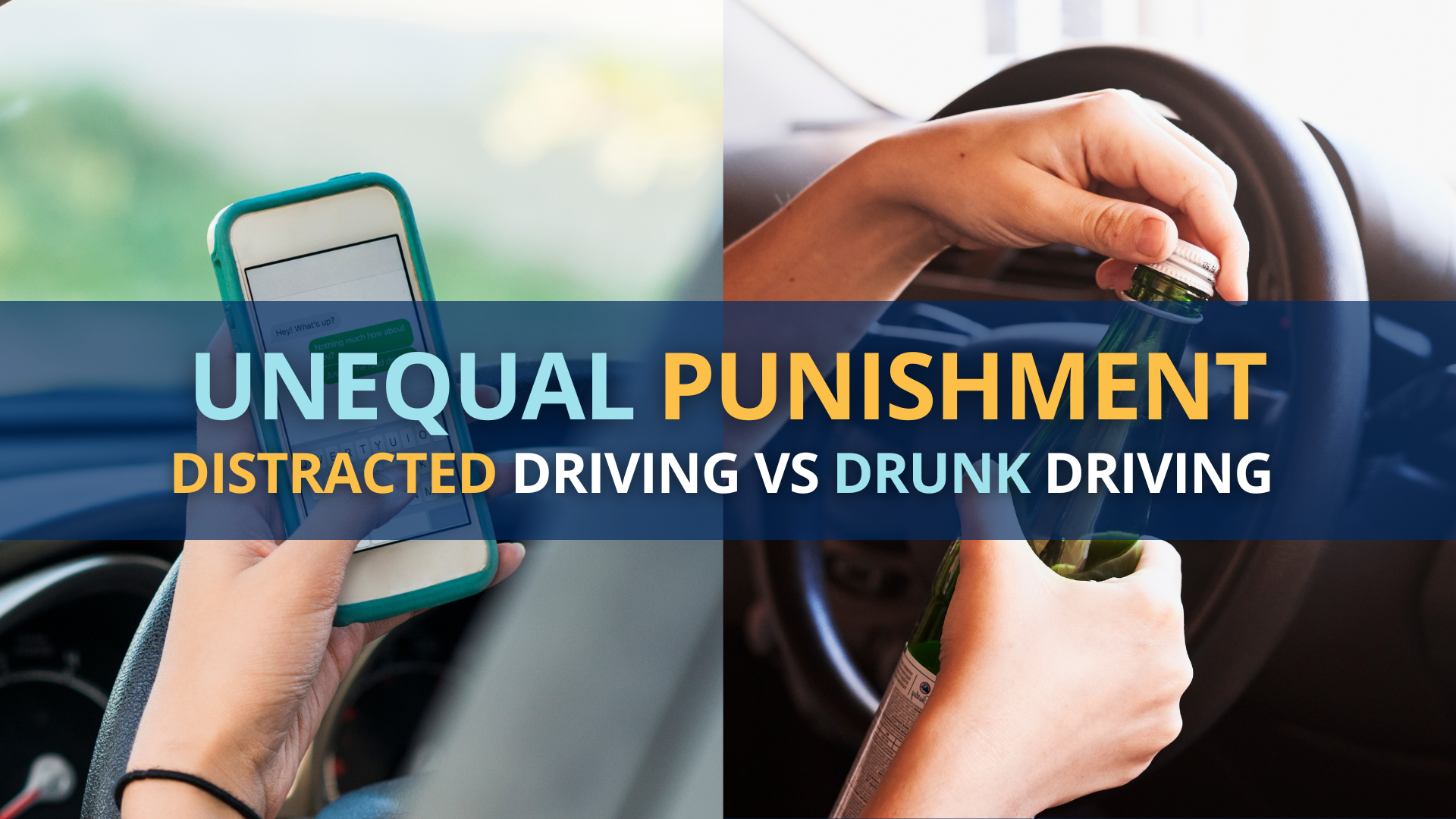 Distracted Driving vs Drunk Driving: Punishment Is Unequal