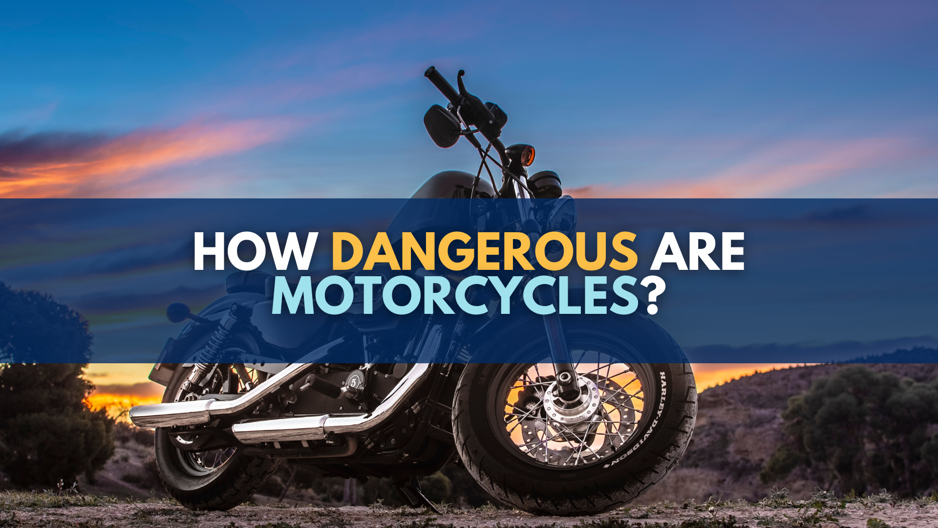 How Dangerous are Motorcycles?