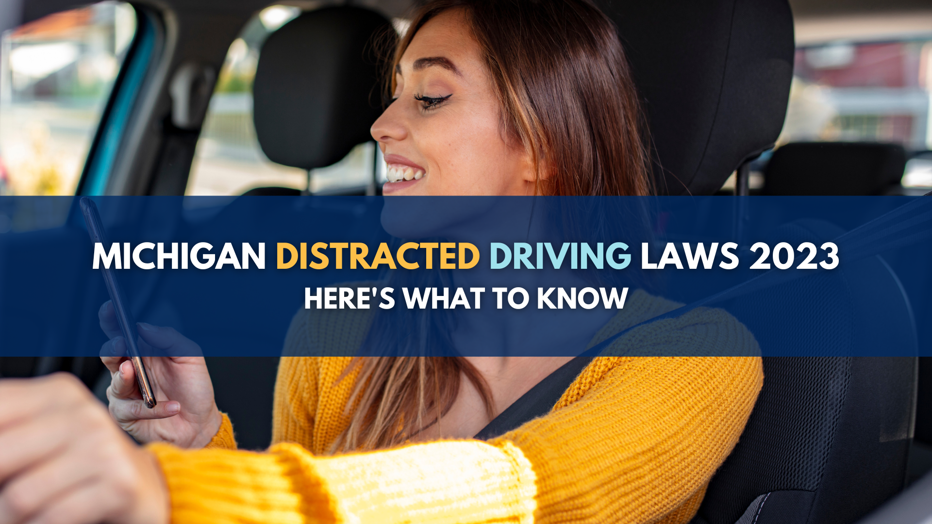Michigan Distracted Driving Laws 2023: Here's what to know