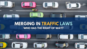 Merging in Traffic Laws: Who has the right of way?