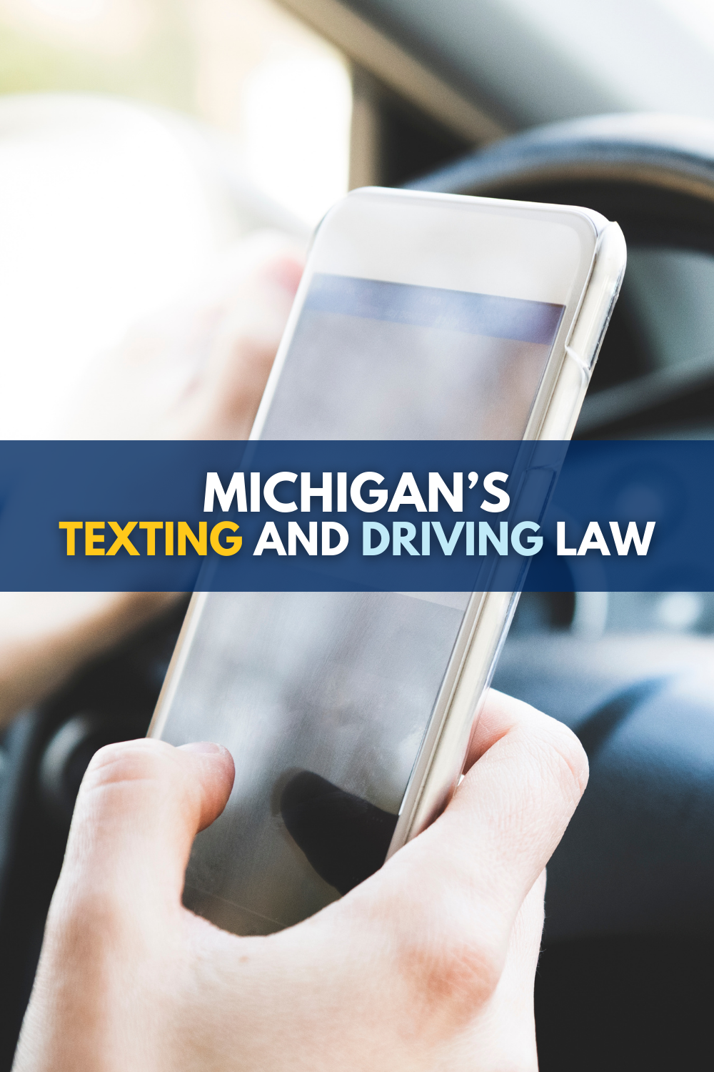 Michigan Texting and Driving Law 2024: What You Need To Know