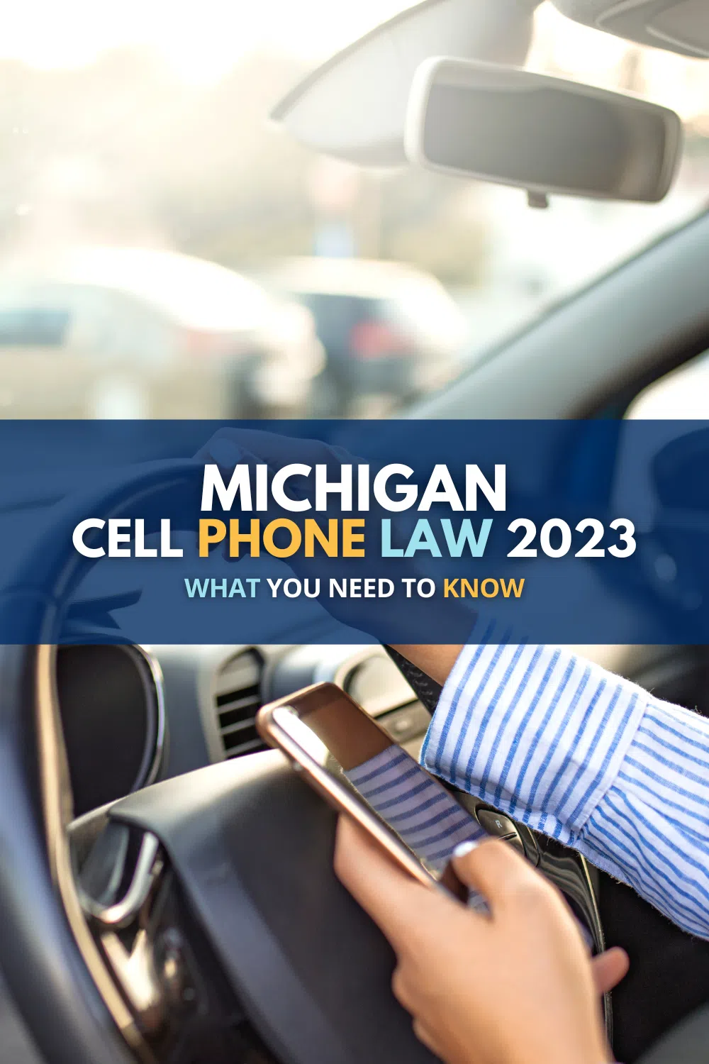 Michigan Cell Phone Law 2023: What You Need To Know