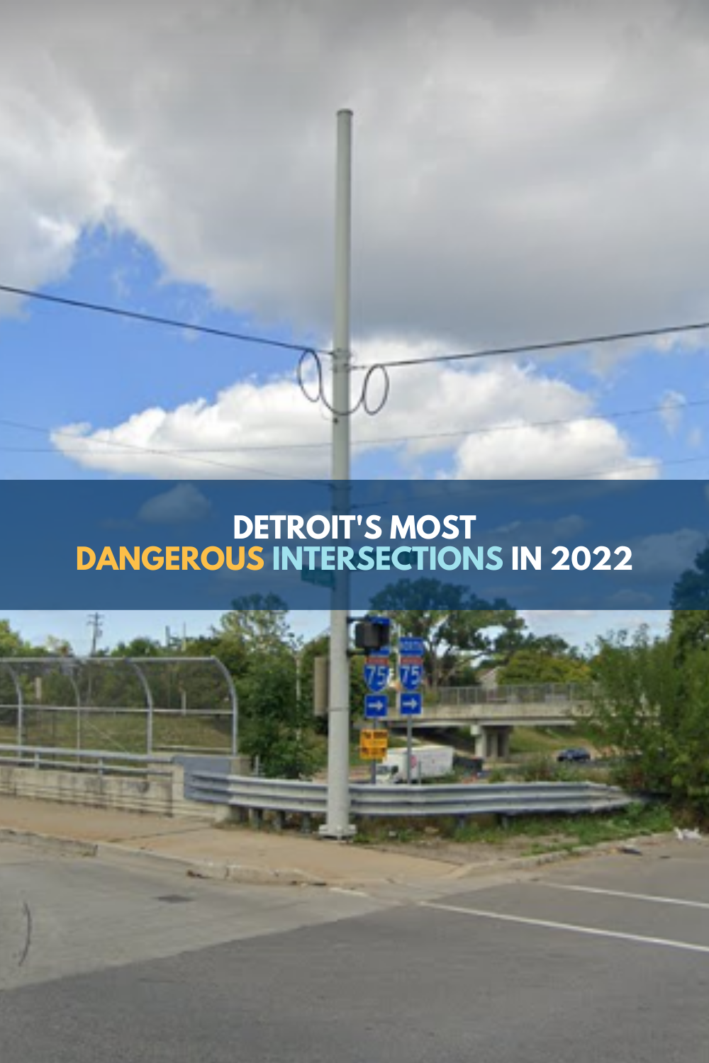 Detroit’s Most Dangerous Intersections in 2022