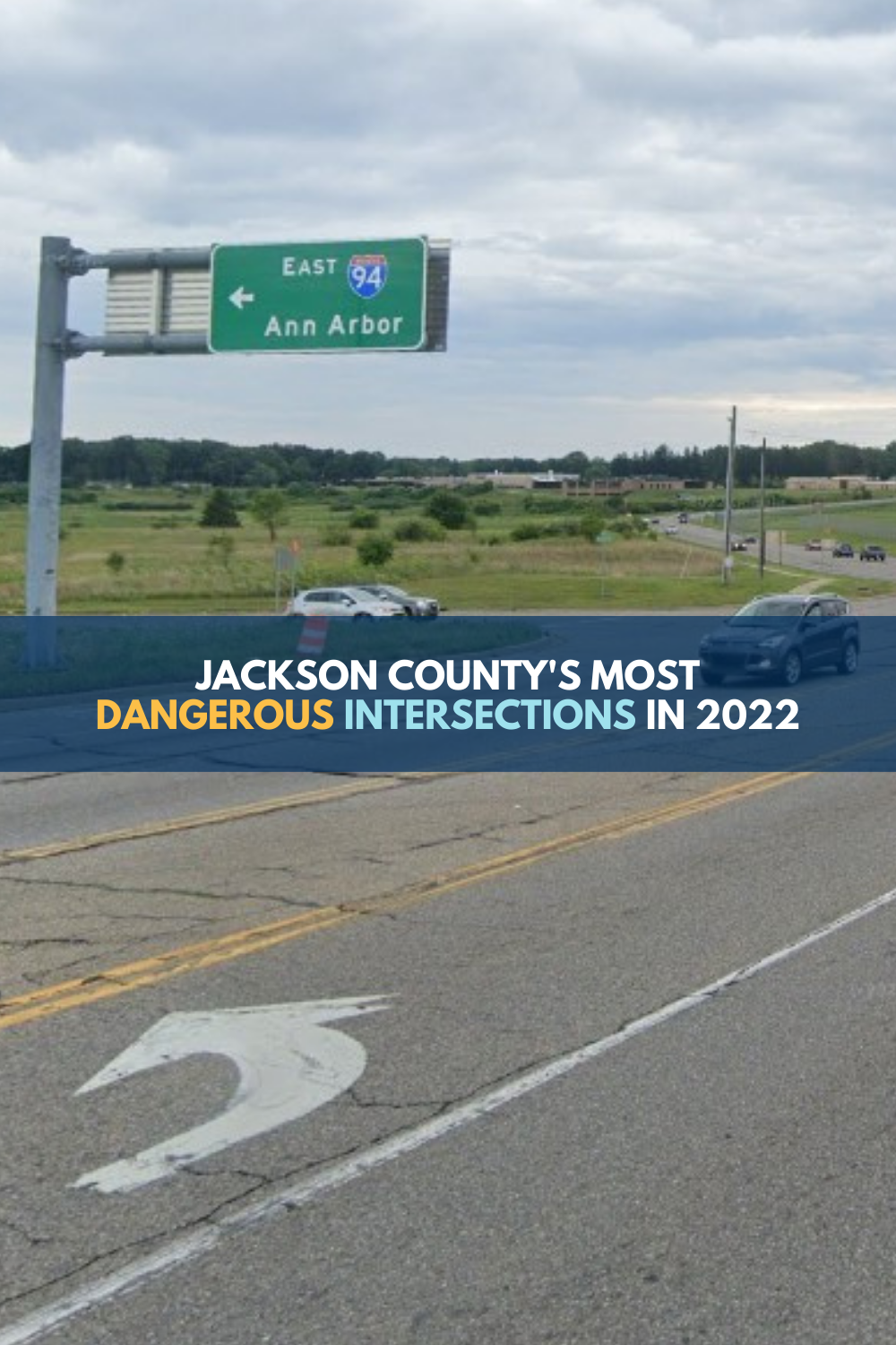 Jackson County’s Most Dangerous Intersections in 2022