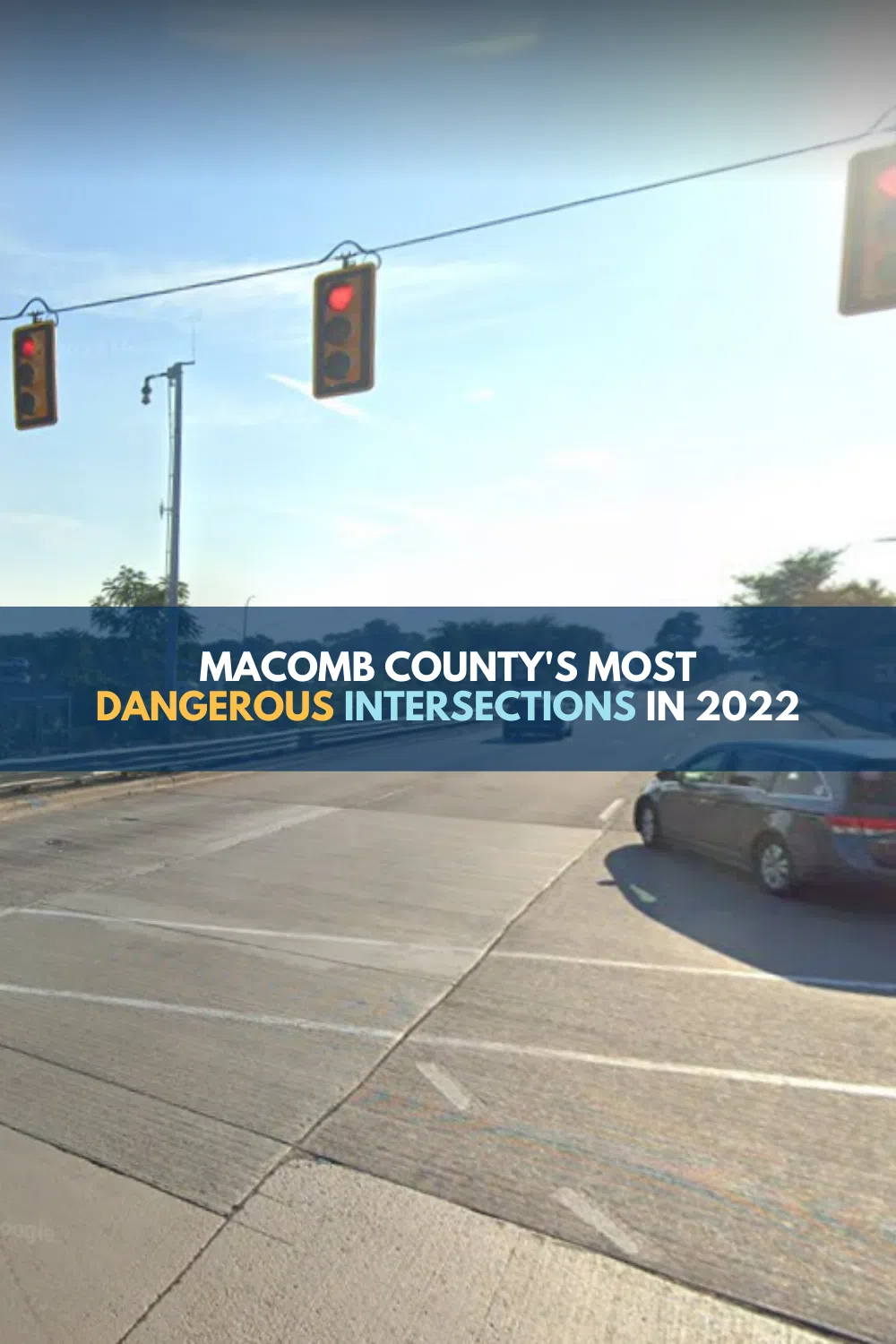 Macomb County’s Most Dangerous Intersections in 2022