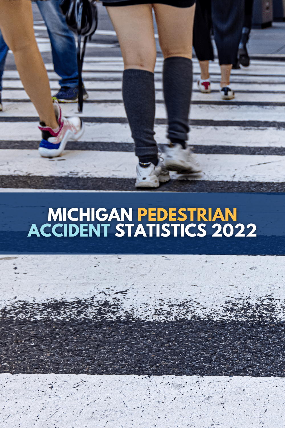 Michigan Pedestrian Accident Statistics 2022: Here’s What To Know