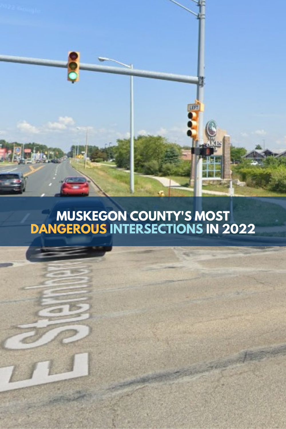 Muskegon County’s Most Dangerous Intersections in 2022