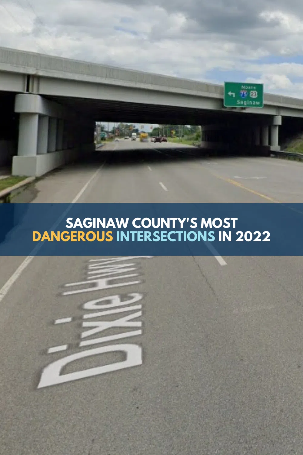 Saginaw County’s Most Dangerous Intersections in 2022