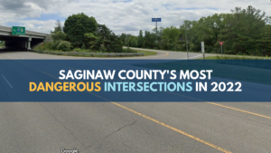 Saginaw County's Most Dangerous Intersections for 2022