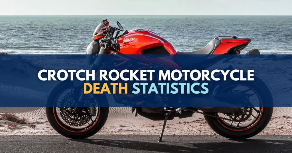 Crotch Rocket Motorcycle Death Statistics 