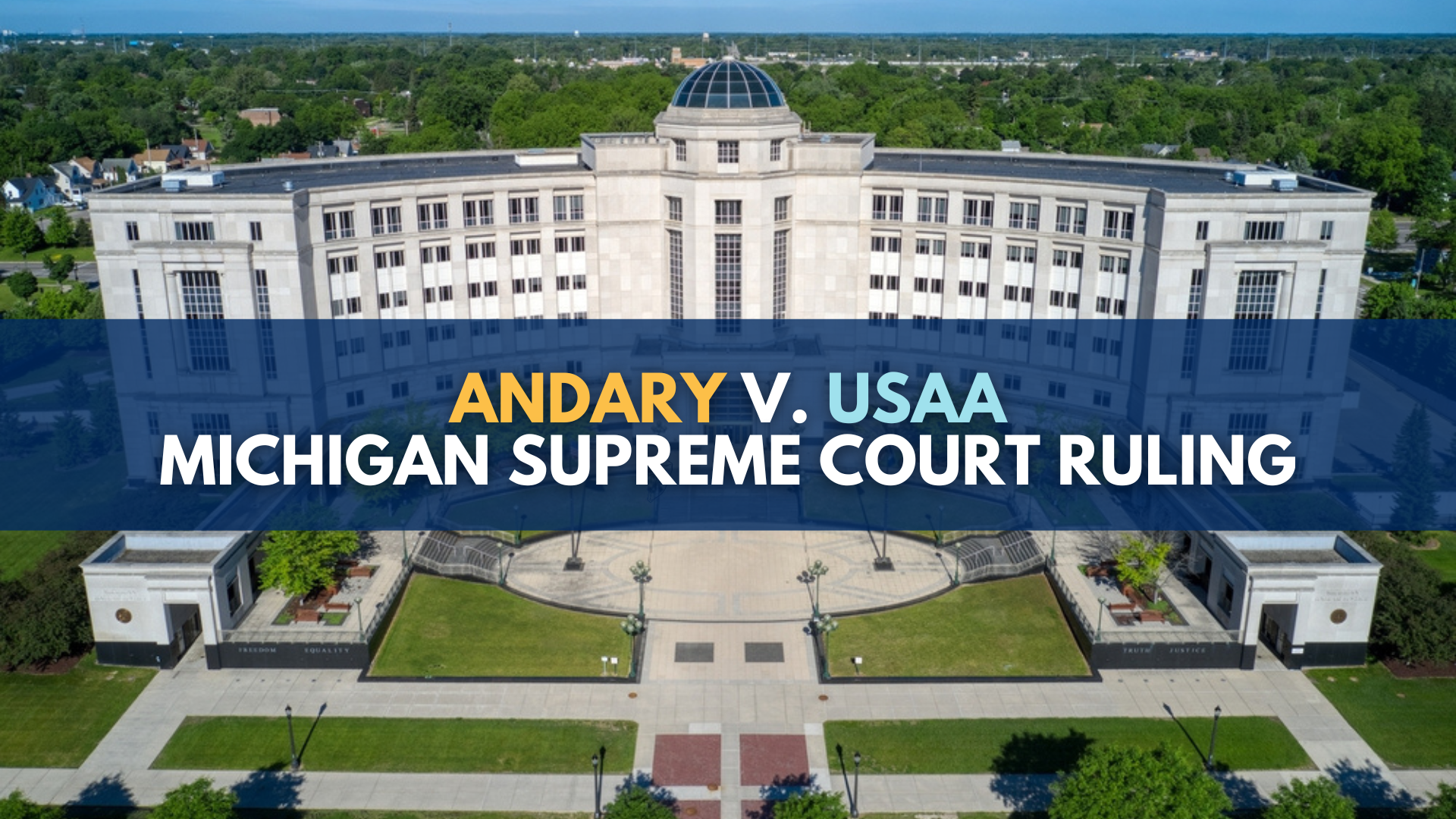 Andary V. USAA Michigan Supreme Court Ruling