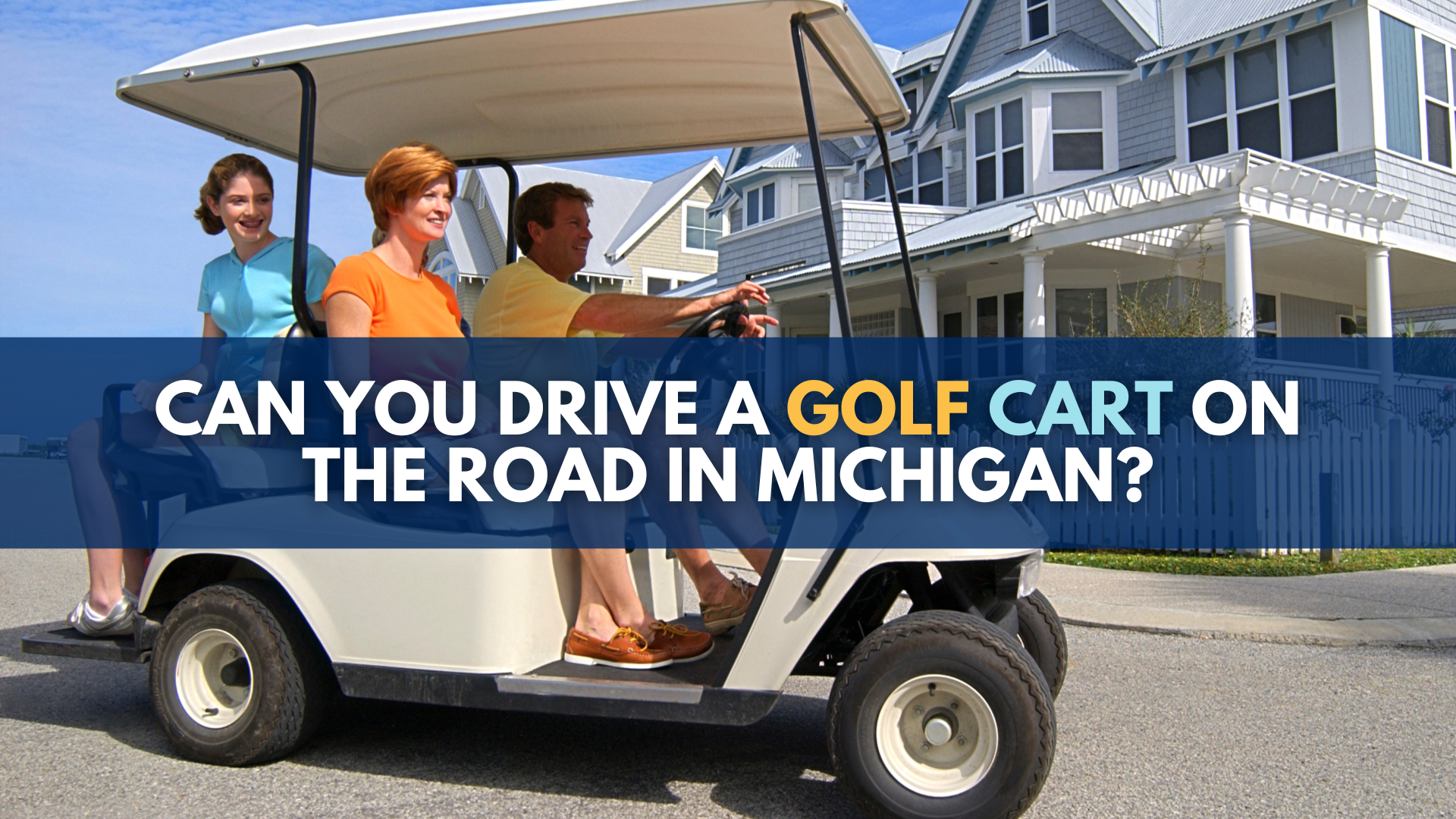 Can you drive a golf cart on the road in Michigan?