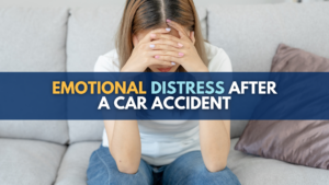 Emotional distress after a car accident