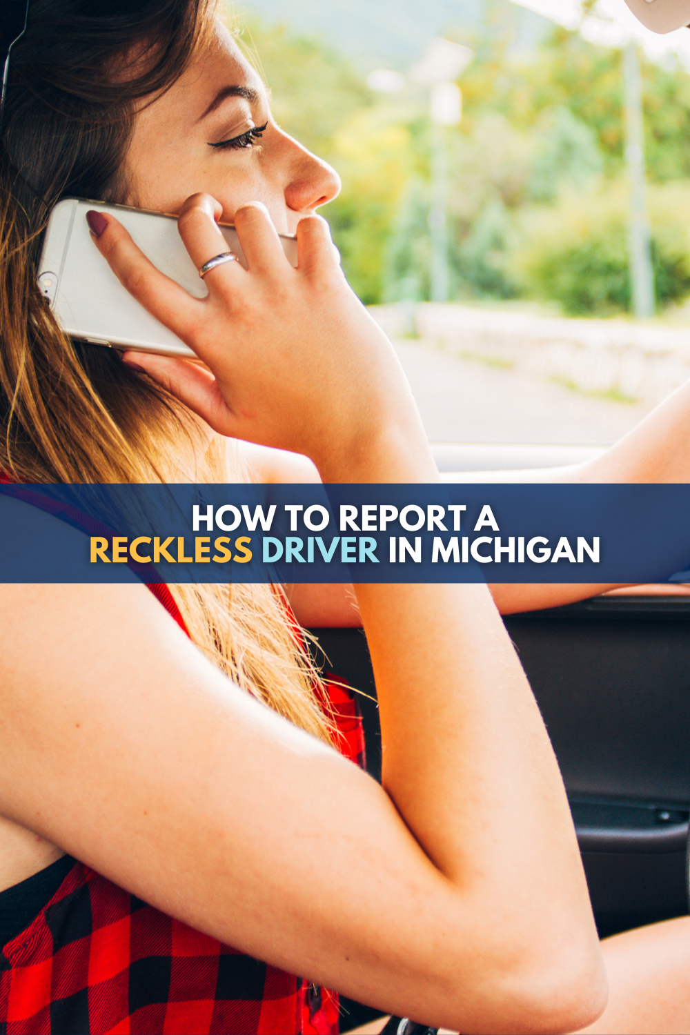 How To Report A Reckless Driver In Michigan