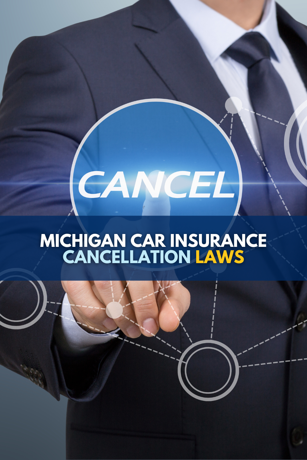 Michigan Car Insurance Cancellation Laws Explained