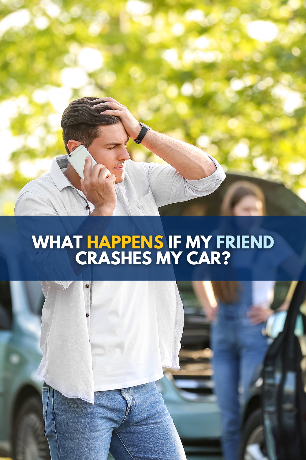 My Friend Crashed My Car In Michigan FAQs: Here\'s What To Know