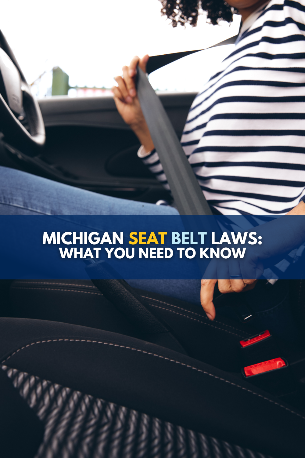 Michigan Seat Belt Laws Overview