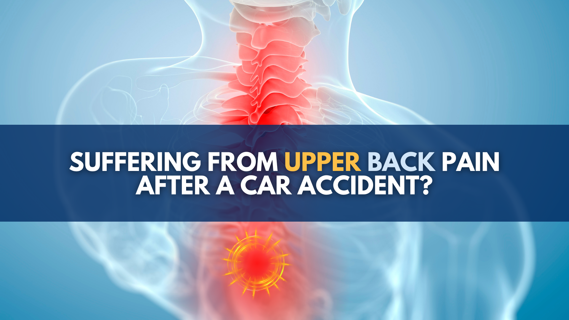Upper back pain after a car accident