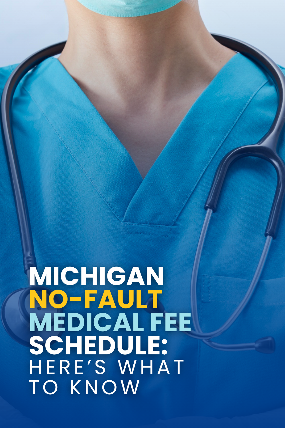 Michigan No-Fault Medical Fee Schedule: Here\'s What To Know