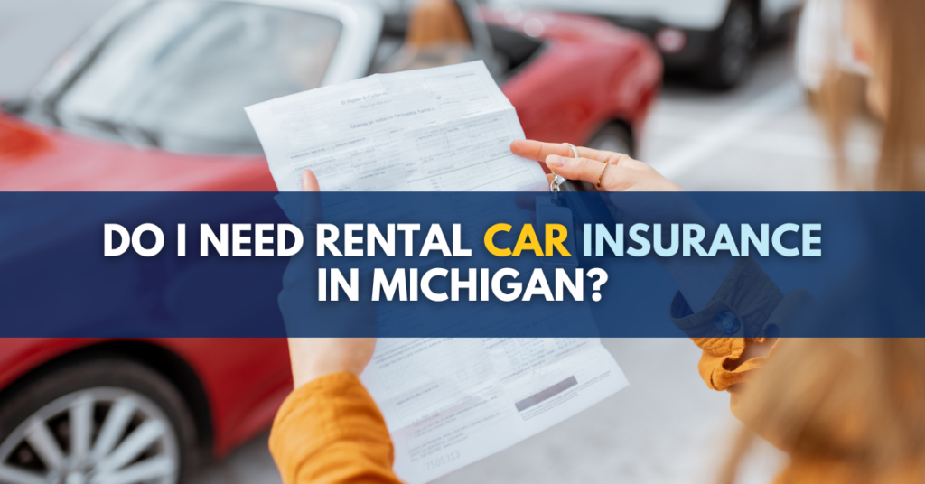 Rental Car Insurance 101: Should I Buy It, Is It Worth It? 