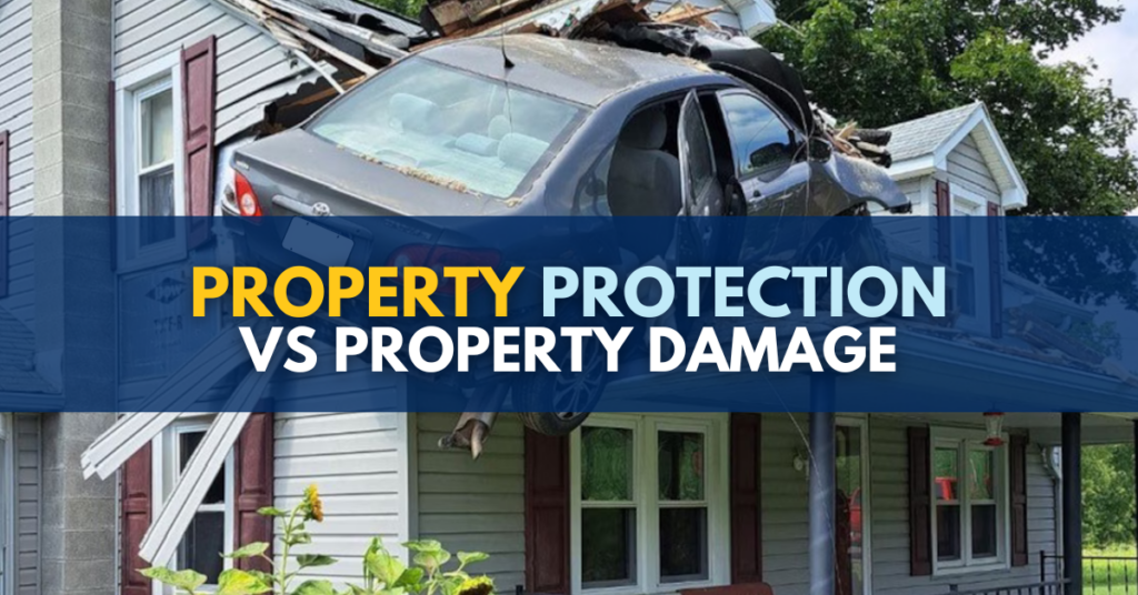 Property protection insurance vs. property damage insurance