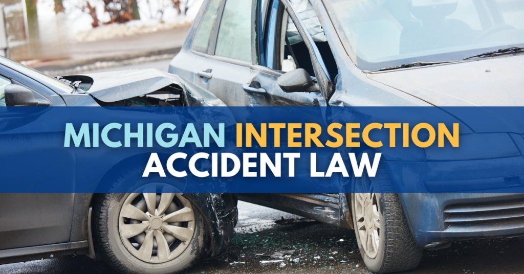 Michigan intersections accident law: what you need to know